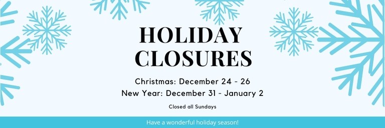 Copy of holiday closures sign.jpg