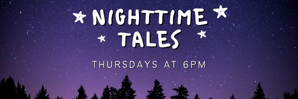 Nighttime tales may.jpg